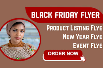 design black friday flyer event flyer product listing new year flyer