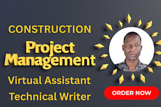 do project management writing tasks for construction and reports