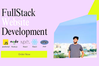 do website development as full stack web developer, front end, backend developer