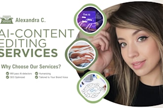 professionally humanize, edit, and proofread your ai generated content