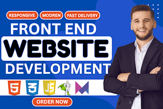 be you front end developer to build modern and responsive web pages