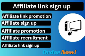 affiliate referral link promotion, affiliate marketing affiliate link sign up