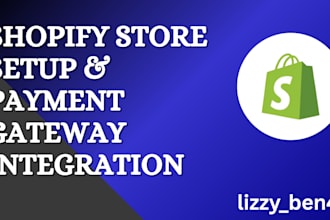 set up your shopify store with payment gateway integration and automation