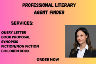 find a top agent for synopsis, fiction, query letter, book proposal