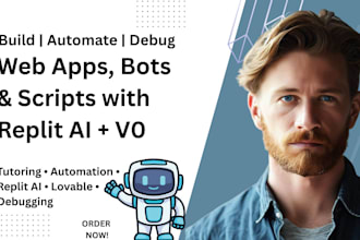 build web apps, bots, or scripts using replit, v0, and lovable ai