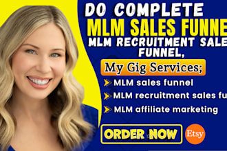 design MLM sales funnel, MLM recruitment sales funnel, MLM affiliate marketing
