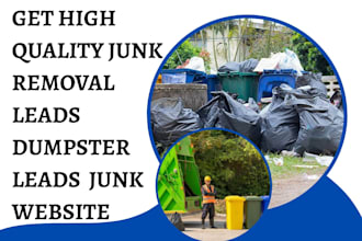 generate junk removal leads dumpster trash hauling leads junk removal website