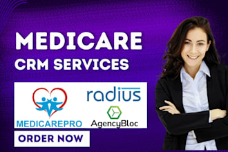 setup medicare crm radiusbob agencybloc medicarepro insly leadsquared agent crm