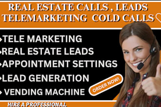 real estate calls vending machine real estate telemarketing leads appointment VA
