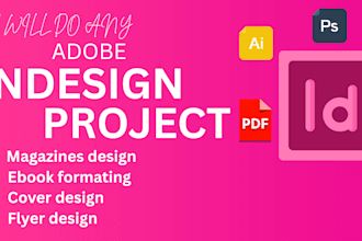do any adobe indesign layout or design work in 24 hours