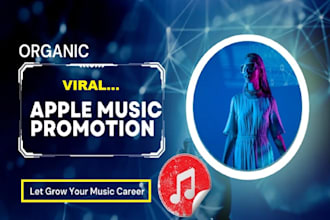 do organic apple music promotion to real and active audiences only