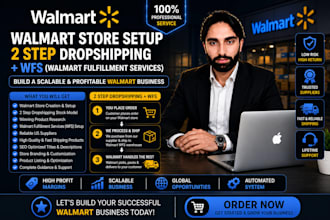 create and manage your walmart store with wfs fulfillment
