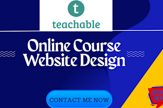 create and design engaging online course website on teachable, thinkific, kajabi