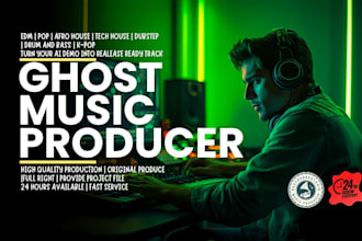 be your ghost music producer for edm, pop, afro house, tech house