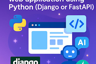 create your next efficient and secure web application using django or fastapi