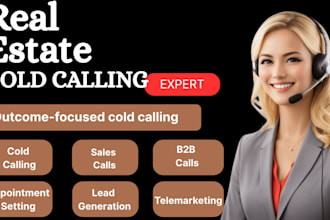 do real estate cold calling, real estate leads for investors and agents