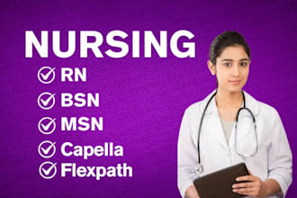do rn, bsn, msn, capella and flexpath nursing tasks
