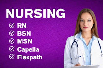 do rn, bsn, msn ,capella flexpath nursing tasks