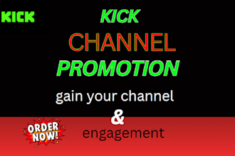 do organic kick channel promotion to USA, UK targeted audience