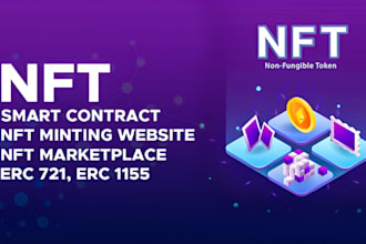 develop nft minting website, nft marketplace, token, smart contract