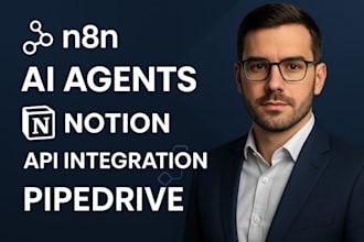 do n8n ai agents api integration notion expert pipedrive
