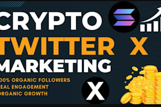 do 9m organic growth, twitter x crypto promotion and x marketing for fast growth