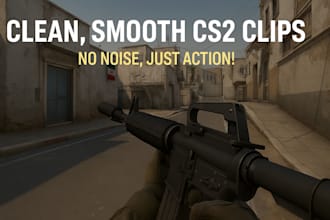 professionally edit your cs2 videos for youtube