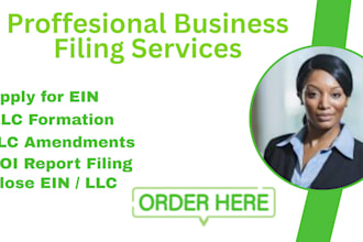 apply ein, llc formation, llc amend, boi report and close ein