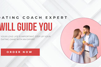 be your dating coach and relationship advisor for dating tips