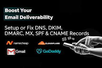 setup or fix dns, dkim, dmarc, mx, spf and cname record