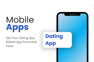 do mobile app dating promotion, dating app development, dating app marketing
