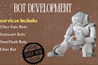 custom uber eats instarcart bot and doordash bot development