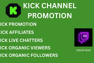 conduct kick promotion to boost channel promotion for kick live viewers