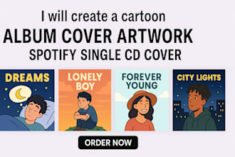 create cartoon album cover artwork, spotify single, and cd cover design