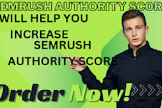 elevate the semrush SEO domain authority score to greater authority scores