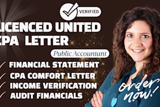do US CPA letter, mortgage letter, income verification, financial statement
