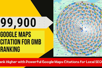 do 99,900 google maps citations for gmb ranking and local SEO citation