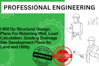 structural design, plans for retaining wall, load calculation, grading drainage