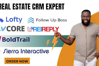 setup lofty CRM boldtrail kvcore follow up boss rei reply sierra interactive