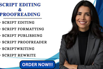 be script editor, script proofreader, format movie script, screenplay writer