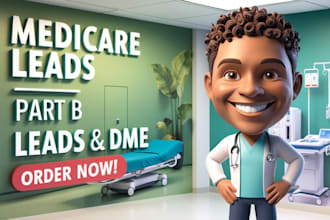 do medicare leads , USA medicare part b leads, dme  best connectivity