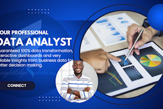 be your data analyst