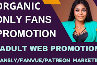 do onlyfans promotion, adult web, onlyfans page promotion