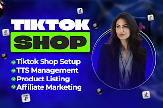 setup tiktok shop, tiktok affiliate and tiktok shop marketing