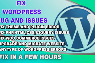 fix wordpress issues, elementor pro bugs, woocommerce errors, and crashes