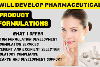 develop pharmaceutical product formulations