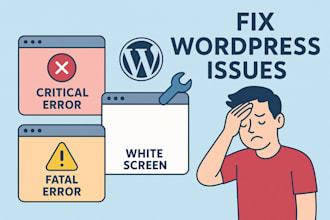 fix wordpress issues, critical error, white screen, fatal error