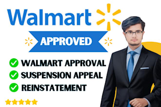set up your walmart seller center walmart approval , reinstatement and appeal