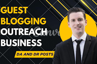 do guest blogging outreach for your business gbob strategy