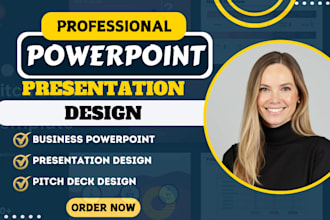 design business  powerpoint presentation design,pitch deck and google slide